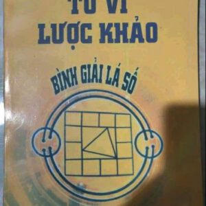 Tử vi (lược khảo, bình giải lá số)